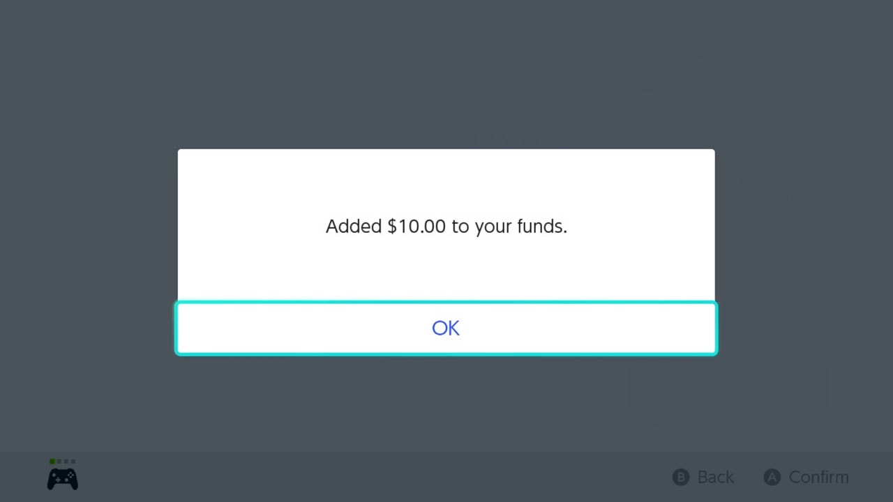 A message in a rectangle at the center of the screen confirming funds have been added