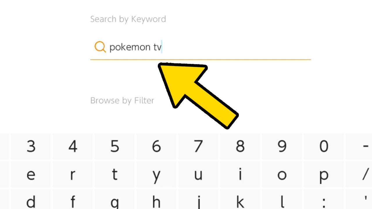 Switch searh form adn keyboard with a yellow arrow pointing at the search term "pokemon tv"