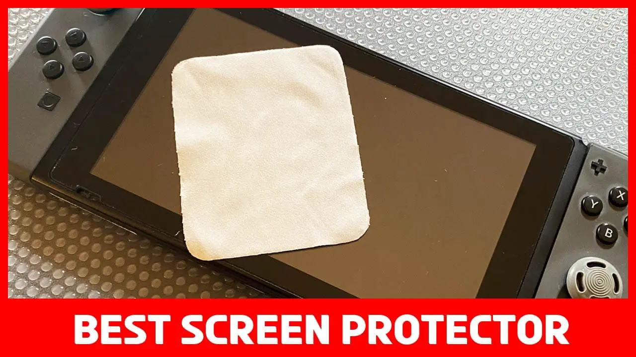 best screen protector words below an image of a switch screen