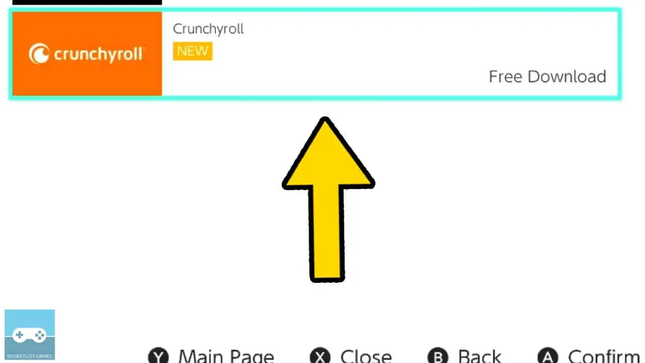 crunchyroll app icon on switch eshop search screen with yellow arrow pointing at it